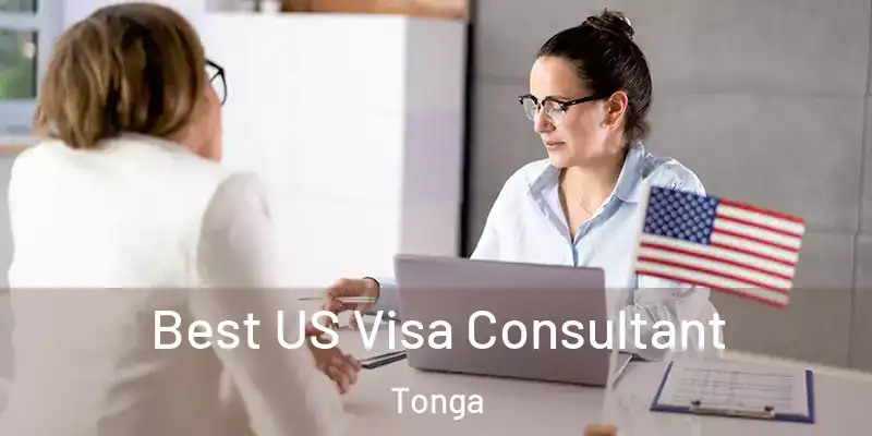 Best US Visa Consultant Tonga