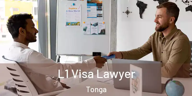 L1 Visa Lawyer Tonga