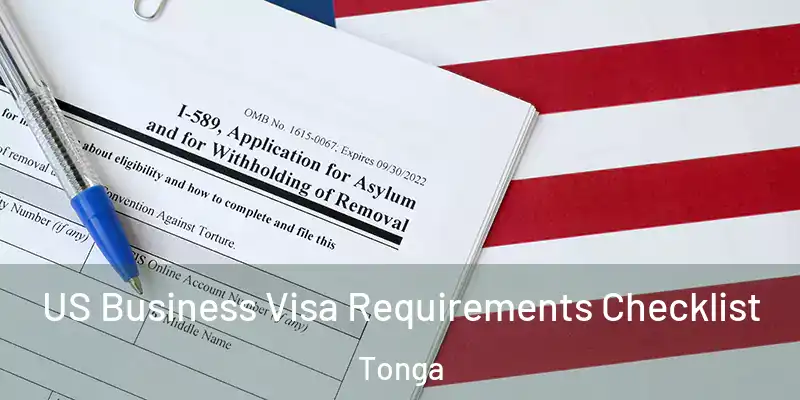 US Business Visa Requirements Checklist Tonga