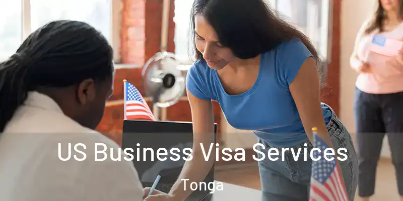US Business Visa Services Tonga