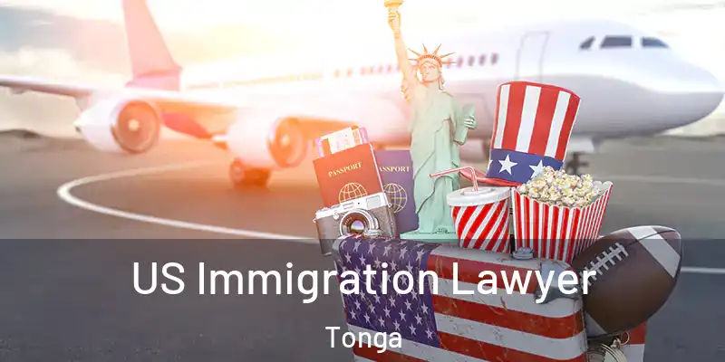 US Immigration Lawyer Tonga