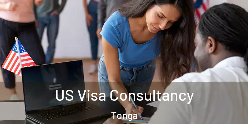 US Visa Consultancy Tonga